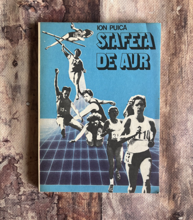 Diverse - Ion Puică - Ștafetă de aur