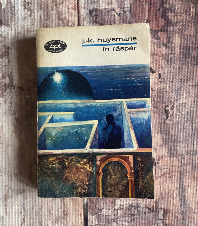 Cărți sub 10 lei - Joris-Karl Huysmans - În răspăr