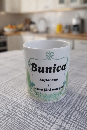 Căni personalizate - Cană ceramică „Bunica – Suflet bun și iubire fără margini”