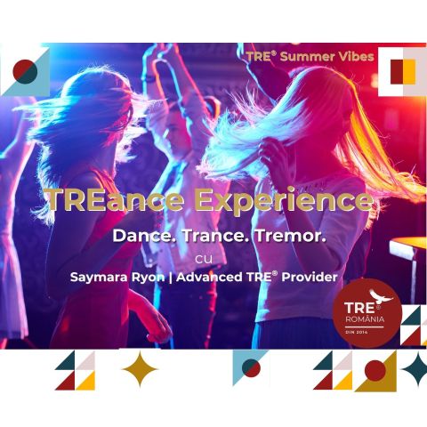 Training, Workshops, Retrreat TRE® - TREance Experience cu Saymara Ryon - Buc - 5 Aug