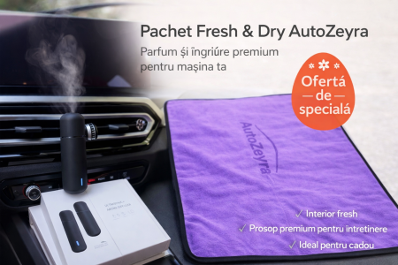 Produse - Pachet Fresh & Dry AutoZeyra