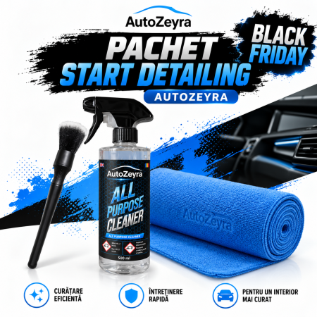 Pachete - Pachet START Detailing AutoZeyra Black Friday