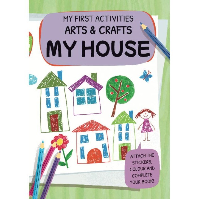 Primul set de arta & lucru manual - Casa mea [2]