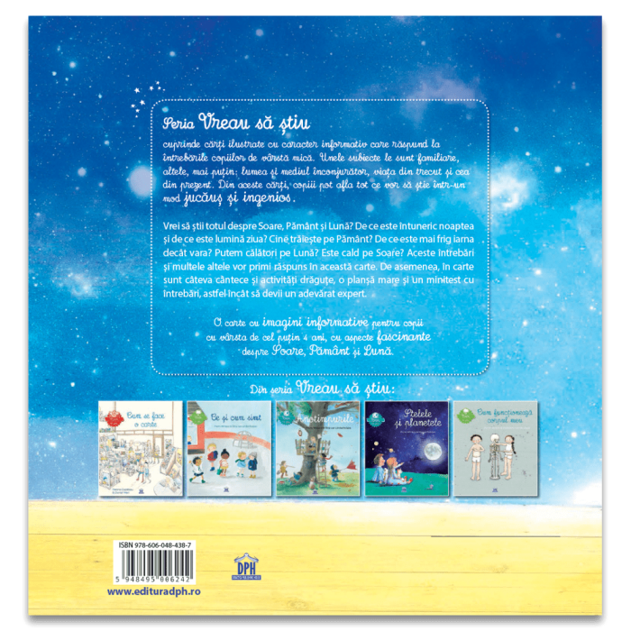 Vreau sa stiu: Totul despre Soare, Pamant si Luna [2]