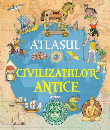 Carti - Atlasul civilizatiilor antice