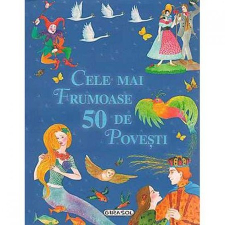 Carti - Cele mai frumoase 50 de povesti