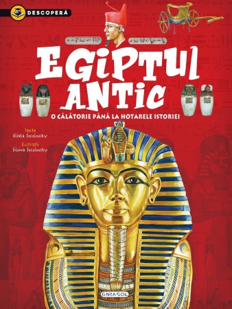 Carti educative - Descopera - Egiptul Antic