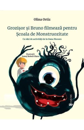 Carti educative - Grozisor si Bruno filmeaza pentru Scoala de Monstruozitate