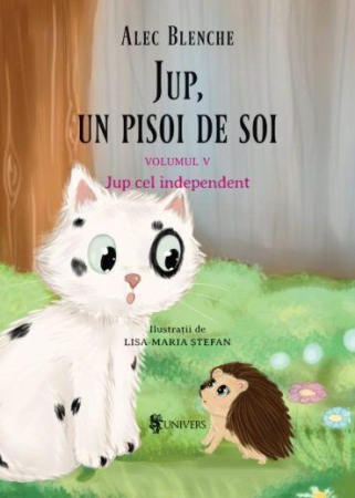 Carti - Jup, un pisoi de soi volumul V  Jup cel independent