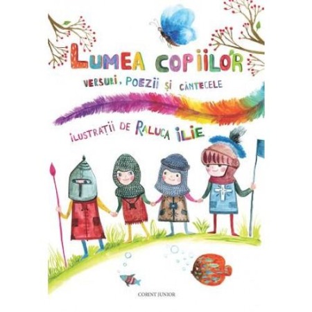 Carti - Lumea copiilor versuri, poezii si cantecele
