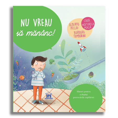 Carti educative - Nu vreau sa mananc!