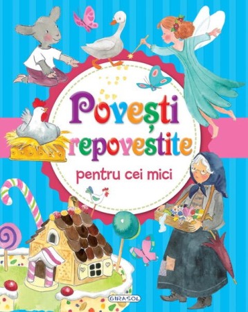 Carti - Povesti repovestite pentru cei mici