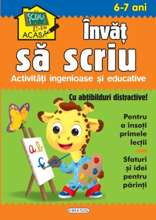 Carti educative - Scoala acasa - Invat sa scriu 6-7 ani