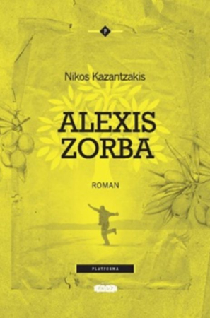 Literatura Artistică - Alexis Zorba - Nikos Kazantzakis