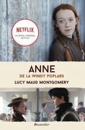 Literatura Universală - Anne de la Windy Poplars. Volumul 4 din seria "Anne de la Green Gables"