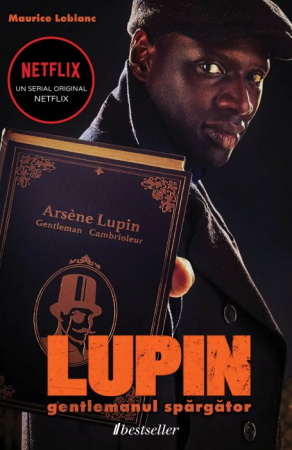 Literatura Artistică - Arsene Lupin, Gentlemanul Spărgător