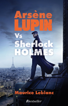 Coperta cărții Arsene Lupin vs Sherlock Holmes - Maurice Leblanc