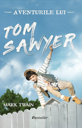 Cărți pentru Copii - Aventurile lui Tom Sawyer - Mark Twain
