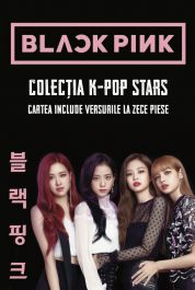 Biografii și Memorii - BLACKPINK - Colecția K-Pop Stars