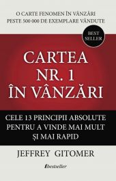Dezvoltare Personală - Cartea nr. 1 în Vânzări. Cele 13 principii absolute pentru a vinde mai mult șI mai rapid