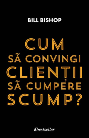 Cărți - Cum să convingi clienții să cumpere scump