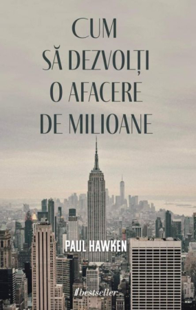 Cărți - Cum să dezvolți o afacere de milioane?