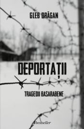 Biografii și Memorii - Deportații - Tragedii Basarabene