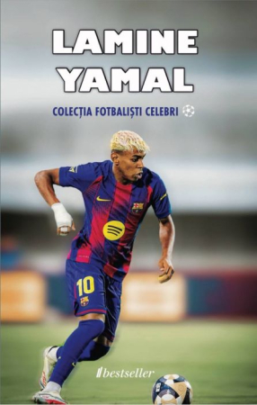 Cărți - Lamine Yamal - Colecția Fotbaliști Celebri