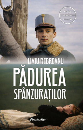 Coperta cărții Pădurea spânzuraților (Bonus: Comentariu Literar) - Liviu Rebreanu