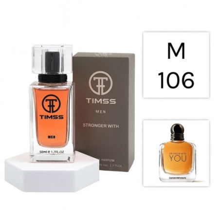 Parfumuri - Parfum TIMSS M 106 Stronger With - Inspirat de Emporio Armani "Stronger With You"