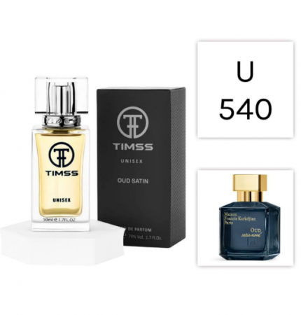 Parfumuri - Parfum TIMSS U 540 Oud Satin (50 ml) - Inspirat de Oud Satin Mood Francis Kurkdjian