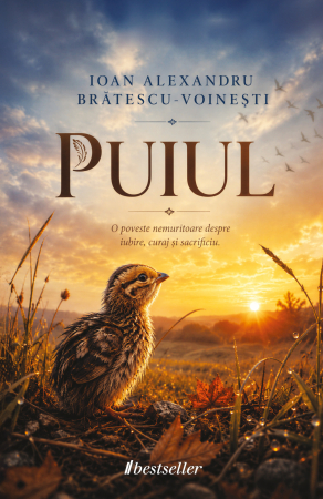 Cărți pentru Copii - PUIUL - O poveste nemuritoare despre iubire, curaj și sacrificiu - Ioan Alexandru Brătescu-Voinești