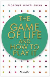 Cărți în Engleză - The Game of Life and How to Play It - Florence Scovel Shinn