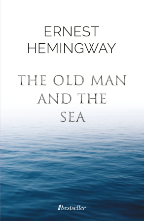 Cărți în Limba Engleză - The Old Man and the Sea - Ernest Hemingway