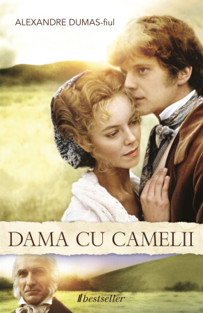 Literatura Artistică - Dama cu camelii - Alexandre Dumas fiul