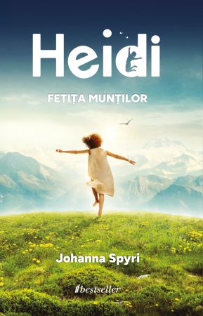 Cărți pentru Copii - Heidi, fetița munților - Johanna Spyri