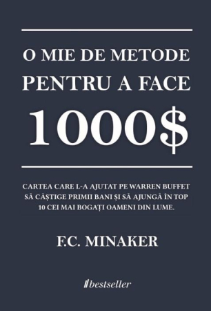 Dezvoltare Personală - O mie de metode de a face 1000 de dolari
