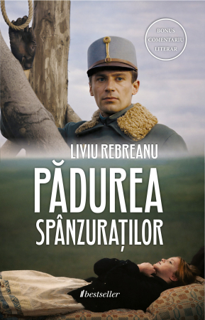 Literatura Română - Pădurea spânzuraților - Liviu Rebreanu