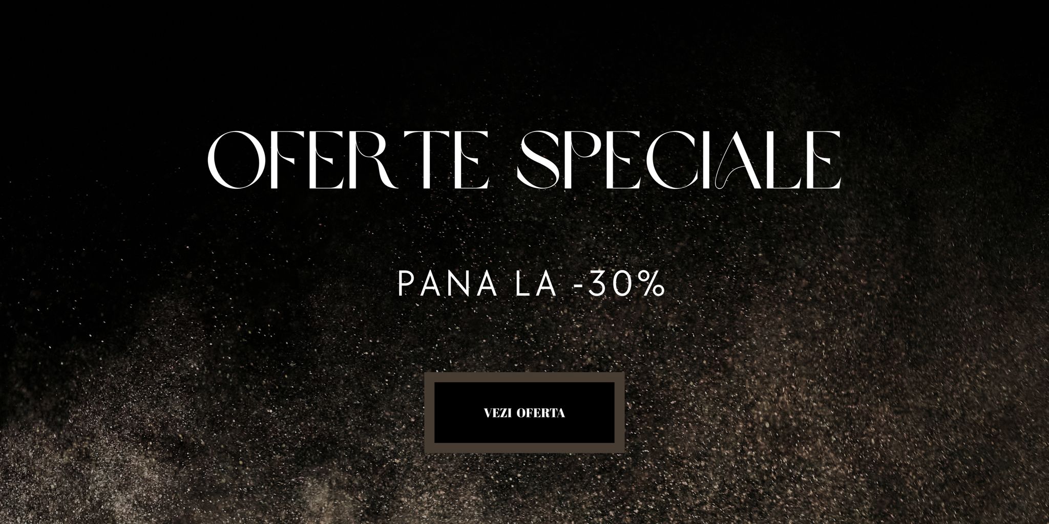 OFERTA SPECIALA