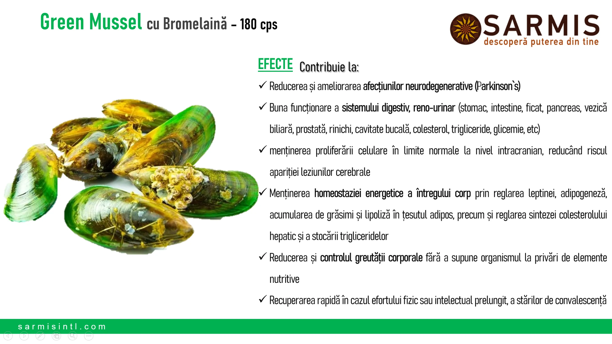 Scoica verde cu Bromelaina [5]