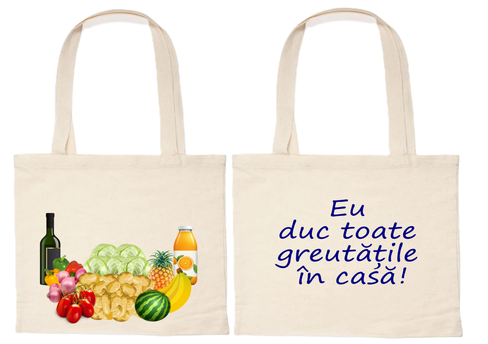 Sacosă bumbac  „Eu duc toate greutățile în casă!” [3]