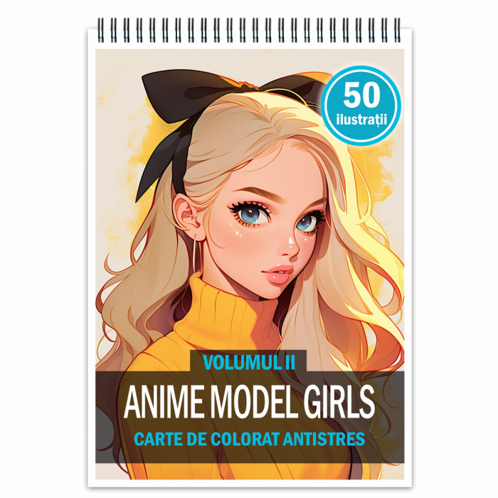 Carte de colorat, 50 de ilustratii, Anime Model Girls - Volumul II, 106 pagini [1]