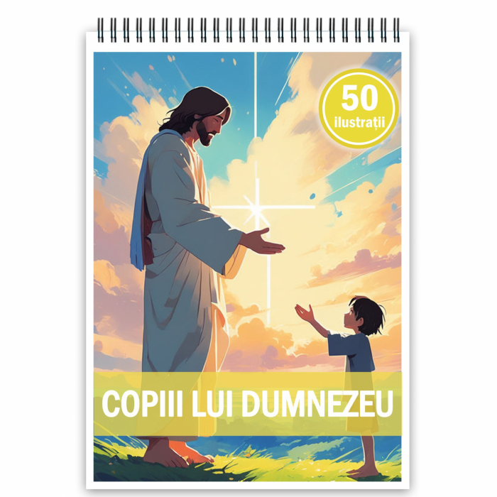Carte de colorat, 50 de ilustratii, Copiii lui Dumnezeu, 106 pagini [1]