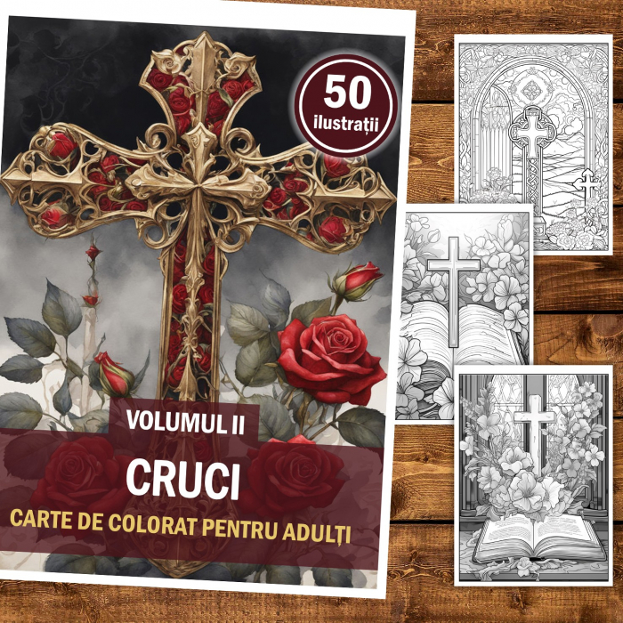 Carte de colorat, 50 de ilustratii, Cruci - Volumul II, 106 pagini [2]