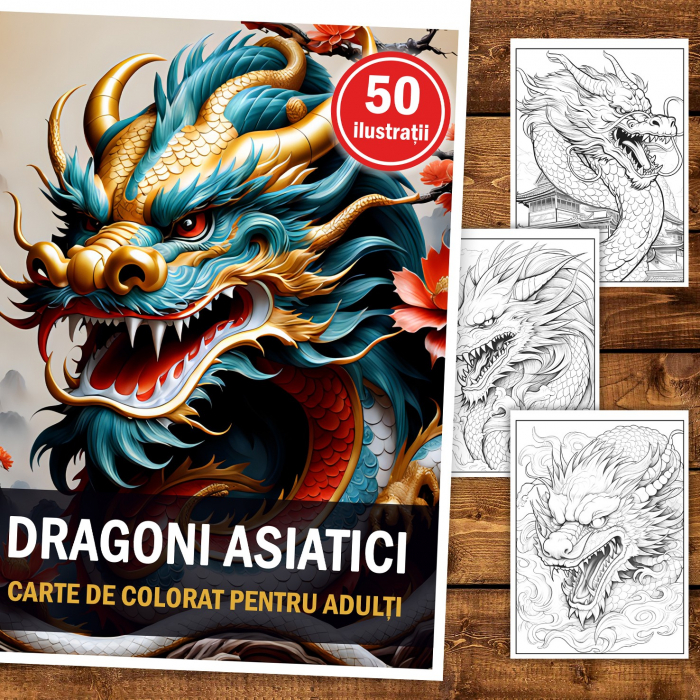 Carte de colorat, 50 de ilustratii, Dragoni Asiatici, 106 pagini [2]