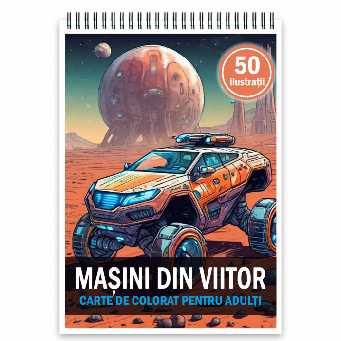 Carte de colorat, 50 de ilustratii, Masini din viitor, 106 pagini [1]