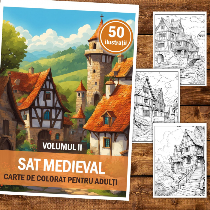 Carte de colorat, 50 de ilustratii, Sat Medieval - Volumul II, 106 pagini [2]
