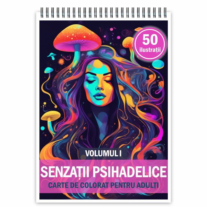 Carte de colorat, 50 de ilustratii, Senzatii Psihedelice - Volumul I, 106 pagini [1]