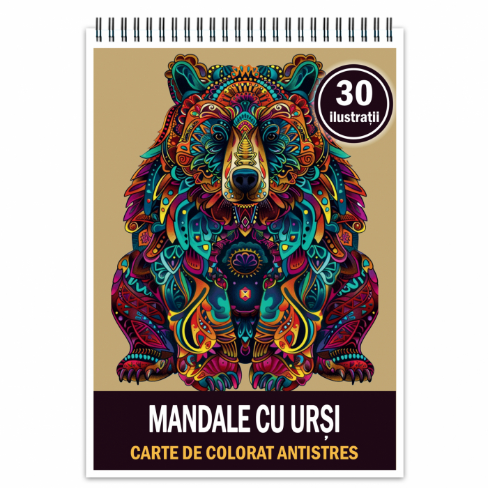 Carte de colorat antistres , 30 de ilustratii Mandale cu Ursi, 66 pagini [1]