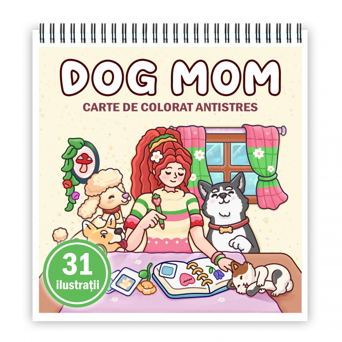 Carte de colorat antistres , 31 de ilustratii Dog Mom, 68 pagini [1]